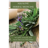 Alkaline Herbal Medicine: Reverse Disease and Heal the Electric Body