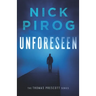 Unforeseen