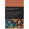 Reading the Bible Latinamente