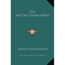 The Art Of Controversy