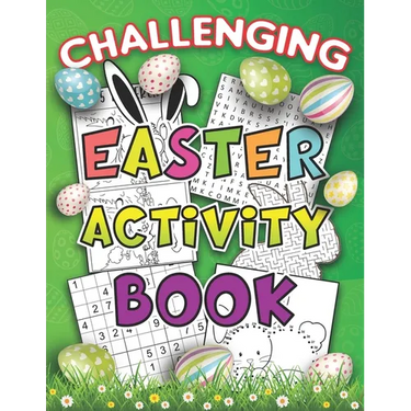 Challenging Activity Book Easter: The Complete Easter Kid Workbook Game For Learning Easy and Medium Soduko Puzzles Easter Word Search Puzzles Fun Maz