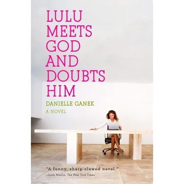 Lulu Meets God and Doubts Him