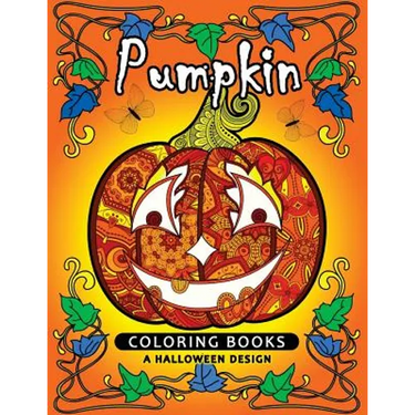 Pumpkin Coloring book: A Halloween Design (An Adult coloring book)