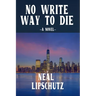 No Write Way to Die