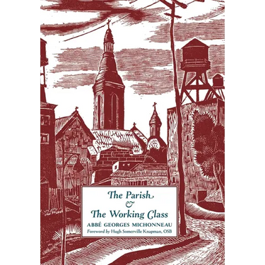 The Parish & The Working Class