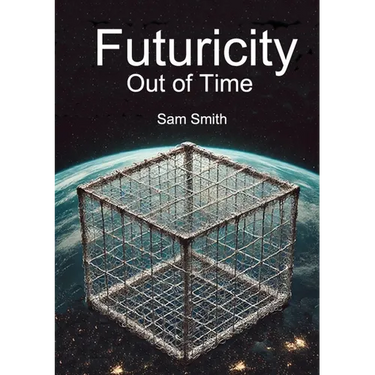 Futuricity: Out of Time