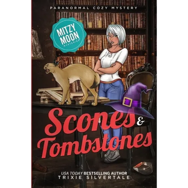 Scones and Tombstones: Paranormal Cozy Mystery