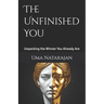 The Unfinished You: Unpacking the Winner You Already Are