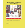 Handbook of Automobile Passive Safety: Part 3: Crash Test Dummies and Biomechanics