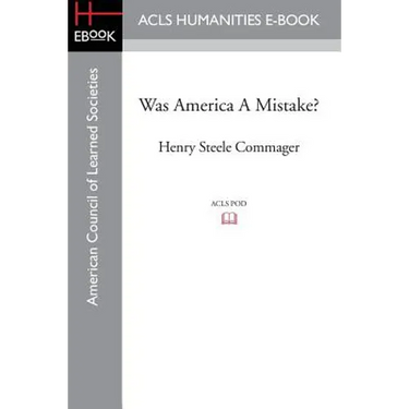 Was America A Mistake?