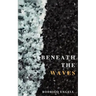 Beneath the waves