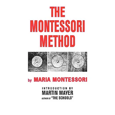 The Montessori Method