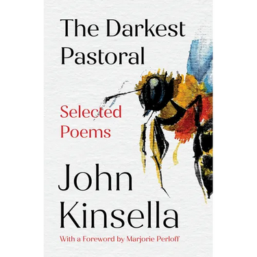 The Darkest Pastoral: Selected Poems