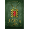 Trine Rising: The Kinderra Saga: Book 1