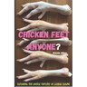 Chicken Feet Anyone?: Exploring the diverse tapestry of global cuisine