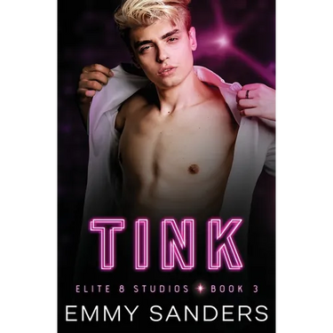 Tink (Elite 8 Studios Book 3)