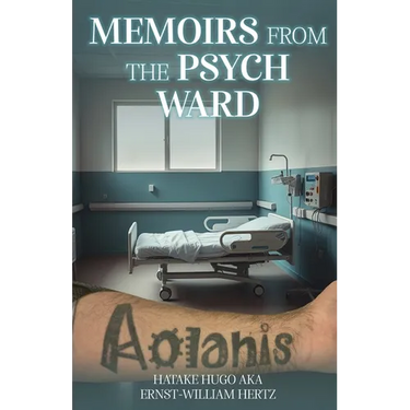Memoirs from the Psych Ward