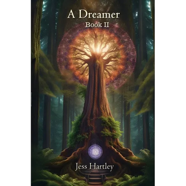 A Dreamer: Book II