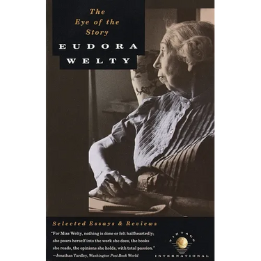 The Eye of the Story: Selected Essays and Reviews