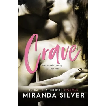 Crave: An Erotic Story Collection