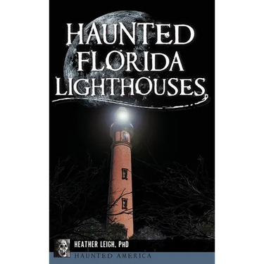 Haunted Florida Lighthouses