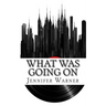 What Was Going On: The Life and Times of Marvin Gaye