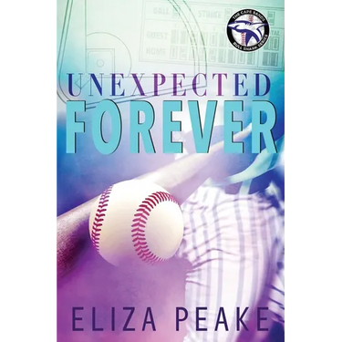 Unexpected Forever: A small town, sports romance