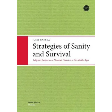 Strategies of Sanity and Survival