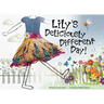Lily's Deliciously Different Day