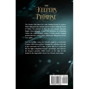 The Keepers Promise: " A promise you can never keep"