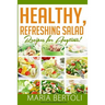 Healthy Refreshing Salad Recipes for Anytime