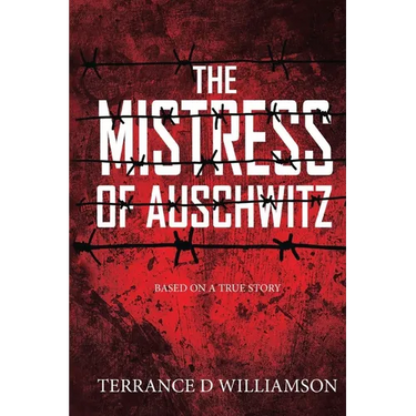 The Mistress of Auschwitz