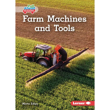 Farm Machines and Tools