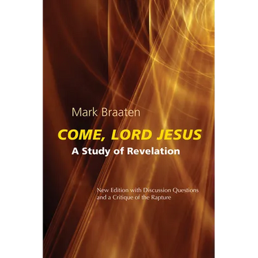Come, Lord Jesus: A Study of Revelation