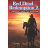 Red Dead Redemption 2 Companion Guide & Walkthrough