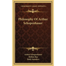 Philosophy Of Arthur Schopenhauer