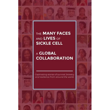 The Many Faces and Lives of Sickle Cell - A Global Collaboration