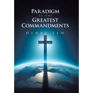 Paradigm of the Greatest Commandments