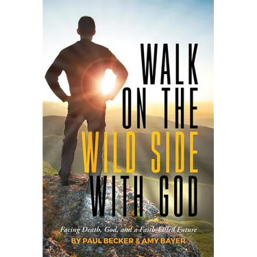 Walk on the Wild Side with God