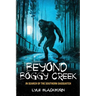 Beyond Boggy Creek: In Search of the Southern Sasquatch