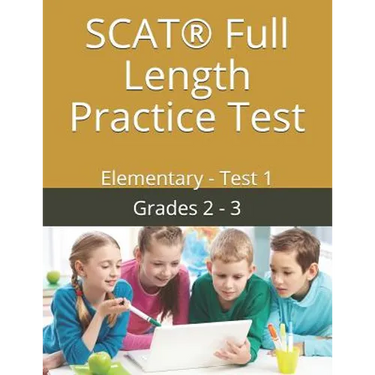 SCAT(R) Full Length Practice Test: Elementary - Test 1