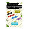 Pharmaduck: Top 200 Drugs Pocketbook: Study Smarter Learn and Apply