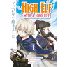 High Elf with a Long Life Vol.1