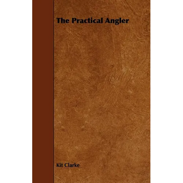 The Practical Angler