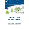 Miss Ella and the Turtle People