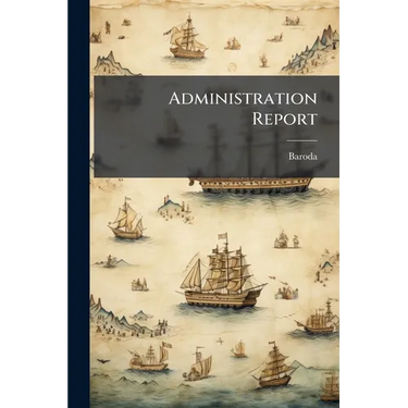 Administration Report