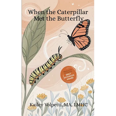 When The Caterpillar Met The Butterfly