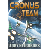 Cronus Team: Ace Evans Book 3