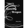 Dancing Dragon