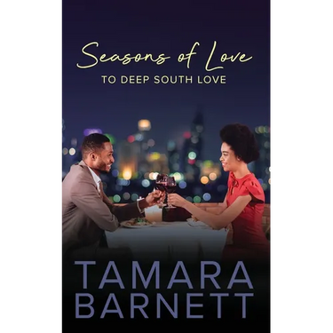 Seasons of Love to Deep South Love